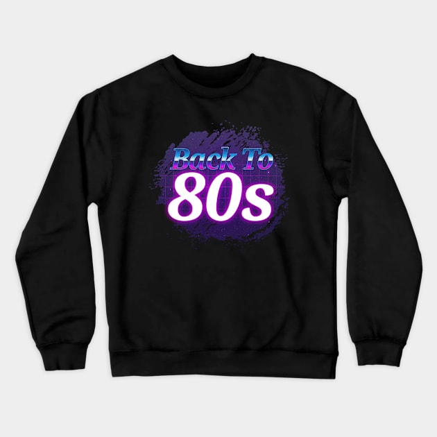 Back to 80 baby Crewneck Sweatshirt by moslemme.id